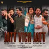 About Jatt Vich Jatt Song